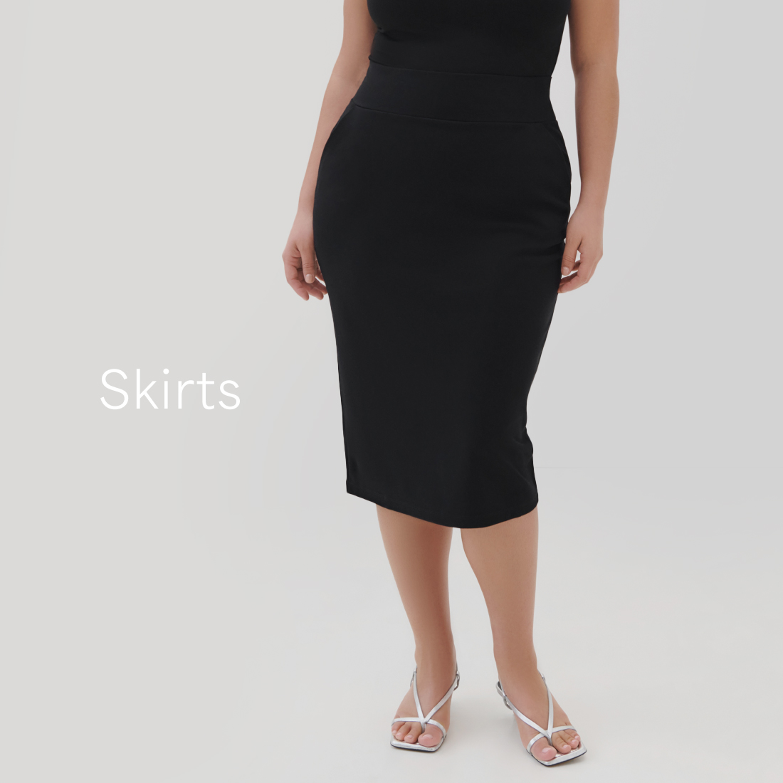 Skirts